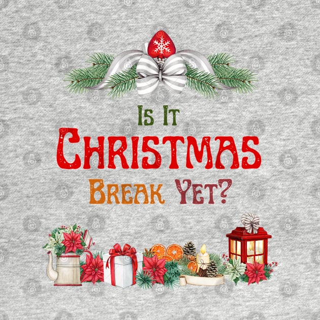 is it christmas break yet? by smkworld